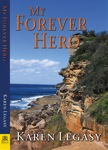 My Forever Hero, De Legasy, Karen. Editorial Bella Books, Tapa Blanda En Inglés