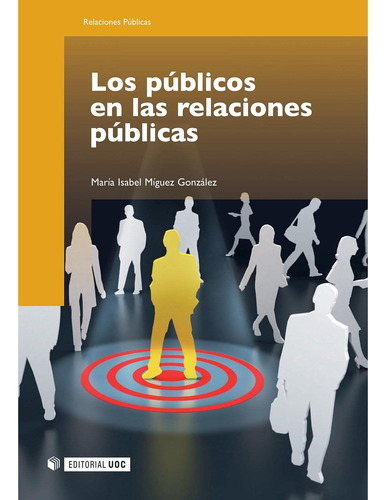 Libro: Los Públicos Relaciones Públicas (manuales) (s