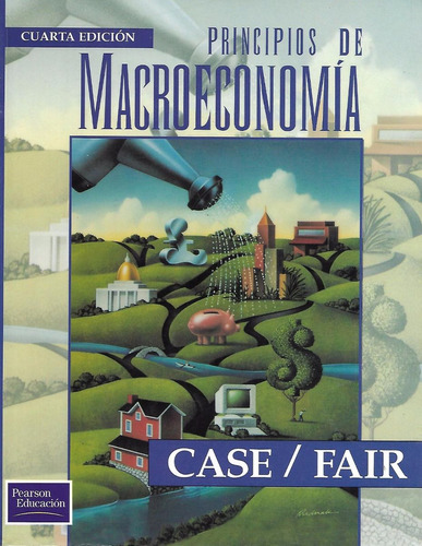 Principios De Macroeconomía - Case [hgo]