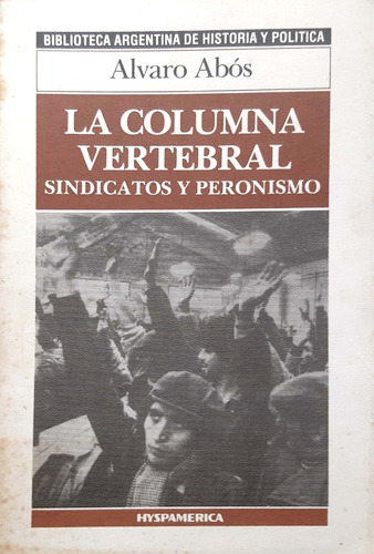 La Columna Vertebral Álvaro Albos Hyspamerica Usado *