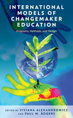 Libro International Models Of Changemaker Education: Prog...