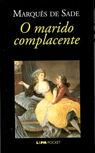 Libro O Marido Complacente De De Sade L&pm