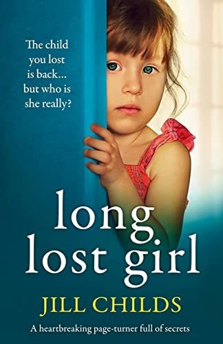 Book : Long Lost Girl A Heartbreaking Page-turner Full Of..