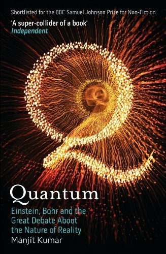 Quantum : Einstein, Bohr And The Great Debate About The Nature Of Reality, De Manjit Kumar. Editorial Icon Books Ltd, Tapa Blanda En Inglés