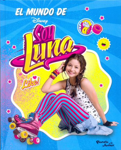 El Mundo De Soy Luna - Eugenia Blanco