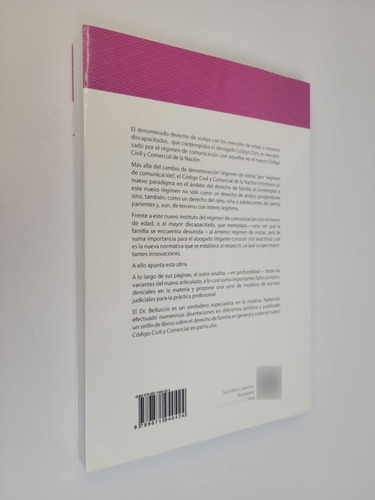 Régimen De Comunicación Visitas Según El Cccn - Belluscio, C