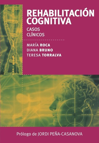 Rehabilitación Cognitiva Casos Clínicos