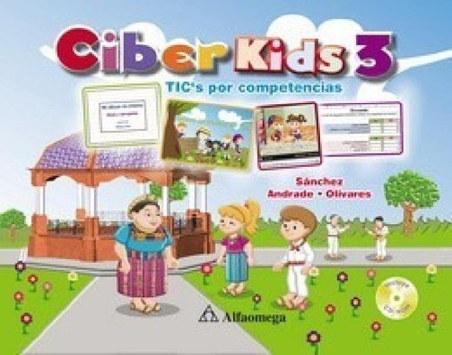Libro - Libro Escolar Ciber Kids 3 - Tics Porpetencias