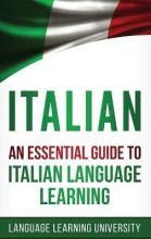 Libro Italian : An Essential Guide To Italian Language Le...