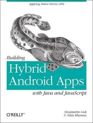 Libro Building Hybrid Android Applications Using Java And...