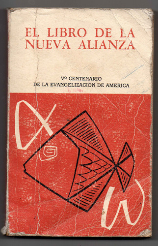 El Libro De La Nueva Alianza Nuev Testamento Usado Antiguo *