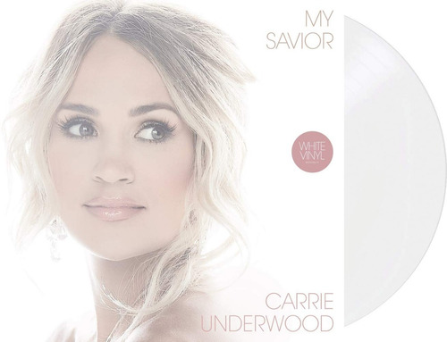 Carrie Underwood My Savior Lp 2vinilos Blancos New En Stock