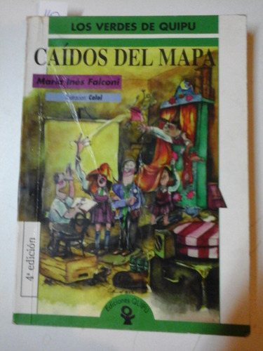 * Caidos Del Mapa - M. I. Falconi- Ilustracion Caloi- L172