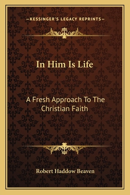 Libro In Him Is Life: A Fresh Approach To The Christian F...