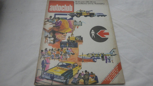 Autoclub 75 Mayo 1974 - Dia Seguridad En El Transito Leer