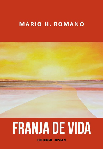 Franja De Vida - Romano Mario (libro) - Nuevo