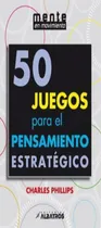 Comprar 50 Juegos Para El Pensamiento Estrategico