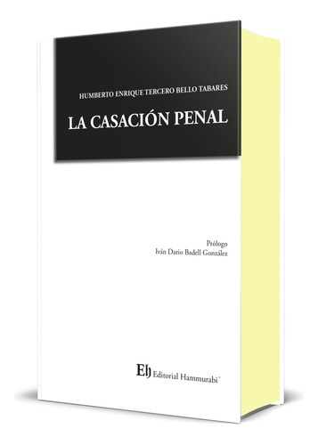  La Casación Penal