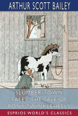 Libro Slumber-town Tales: The Tale Of Pony Twinkleheels (...