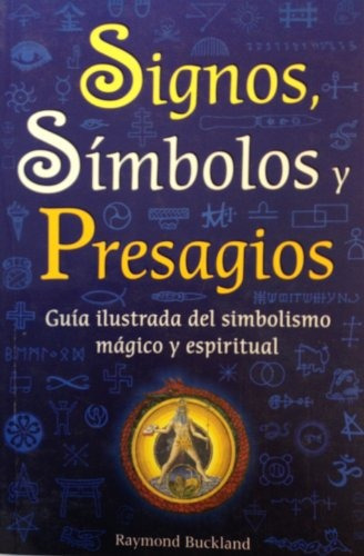 Libro : Signos, Simbolos Y Prestigios/ Signs, Symbols And...