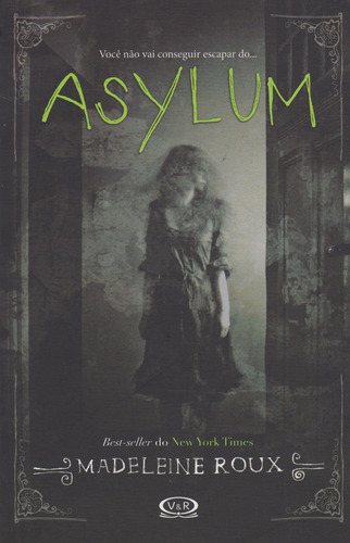 Asylum, de Roux, Madeleine. Vergara & Riba Editoras, capa mole em português, 2014