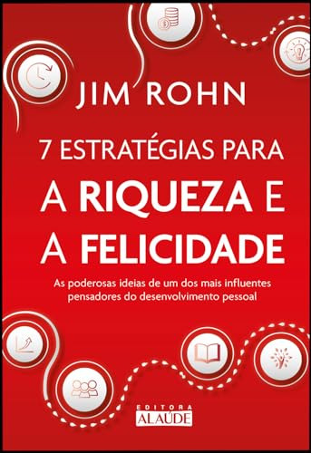 Libro 7 Estratégias Para A Riqueza E A Felicidade De Rohn Ji