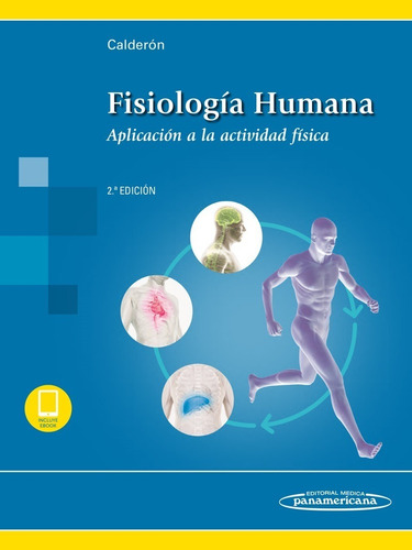 Calderón Fisiología Humana Aplicación A La Act 2da Ed. 2019