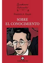 Comprar Sobre El Conocimiento - Von Hayek Friedrich August