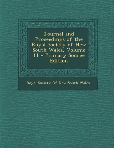 Journal And Proceedings Of The Royal Society Of New South Wa