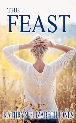 Libro The Feast: A Parable Of The Ring - Jones, Kathryn E...