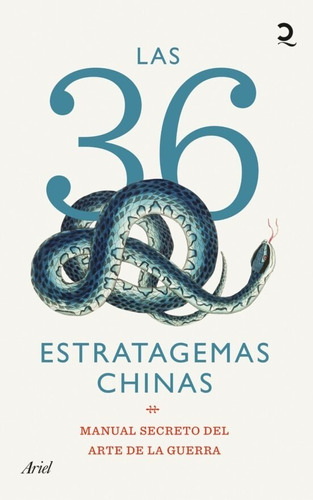 Las 36 Estratagemas Chinas, De Ana Aranda Vasserot. Editorial Ariel, Tapa Blanda En Español, 2023