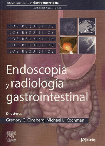 Libro Endoscopia Y Radiologia Gastrointestinal De Gregory Gi