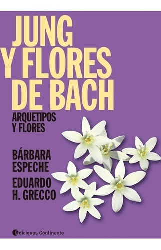 Jung Y Flores De Bach . Arquetipos Y Flores