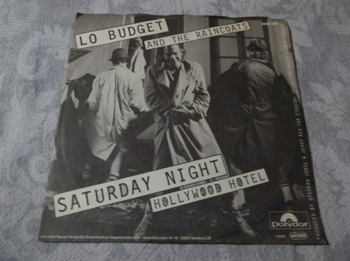 Lo Budget & The Raincoasts - Saturday Night Simple Vinilo 7