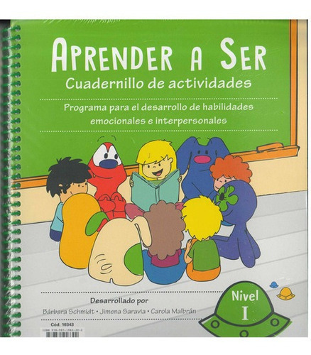 Aprender A Ser 1, De Schmidt, Barbara. Editorial Creser Educacion Emocional, Tapa Blanda En Español, 2018