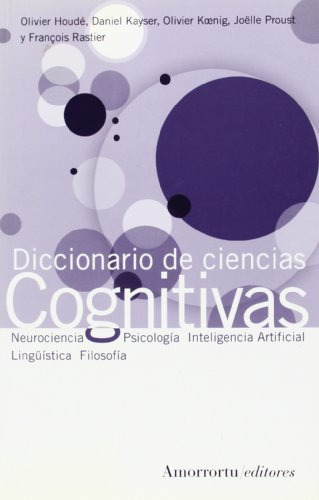 Diccionario De Ciencias Cognitivas, De Houde. Editorial Amorrortu Editores En Español