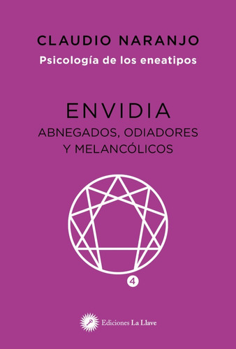 Libro Envidia Psicologia De Los Eneatipos - Claudio Naranjo