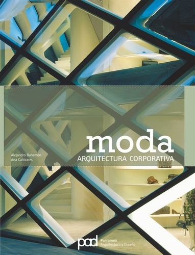 Moda. Arquitectura Corporativa - Autor