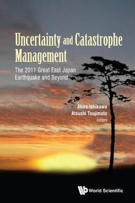 Libro Uncertainty And Catastrophe Management: The 2011 Gr...