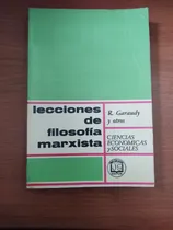 Comprar Lecciones De Filosofía Marxista. R. Garaudy Y Otros