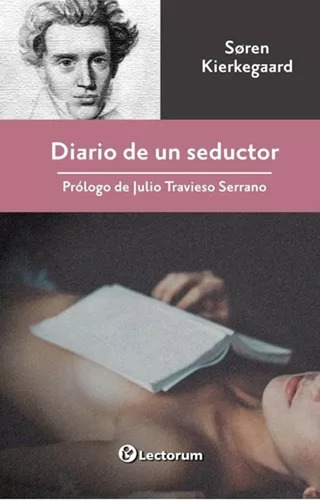 Diario De Un Seductor - Soren Kierkegaard