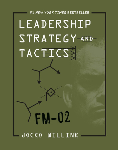 Libro Leadership Strategy And Tactics: Field Manual Nuevo