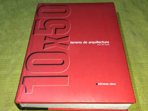 10x50 Terreno De Arquitectura - Ana De Brea - Ubroc