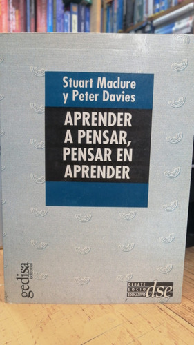 Aprender A Pensar, Pensar En Aprender 