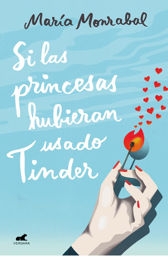 Libro Si Las Princesas Hubieran Usado Tinder - Monrabal Pach