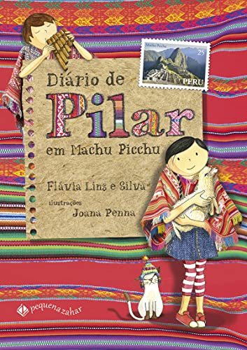 Libro Diario De Pilar Em Machu Picchu - 2ª Ed