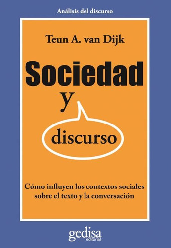 Sociedad Y Discurso, Van Dijk, Ed. Gedisa