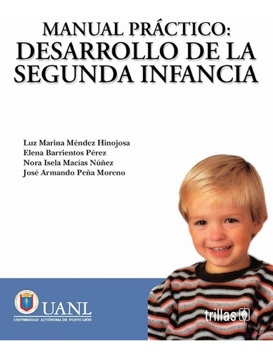 Libro Manual Practico: Desarrollo De La Segunda Infancia