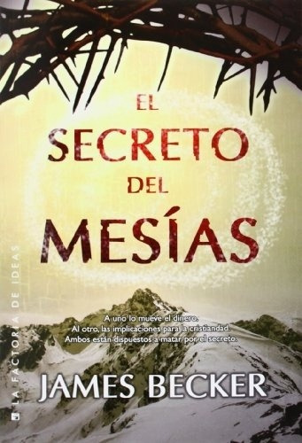 Secreto Del Mesias, El
