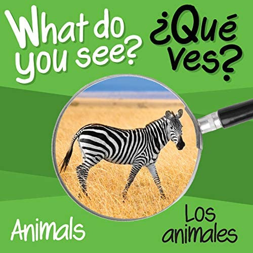 Libro: Qué Ves: Animales Animales (inglés Y Español)